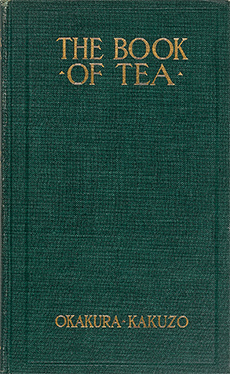 岡倉天心の「The Book of Tea（初版）」